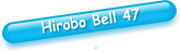 Hirobo Bell 47 .